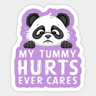 CUTE PANDA MY TUMMY HURTS Sticker